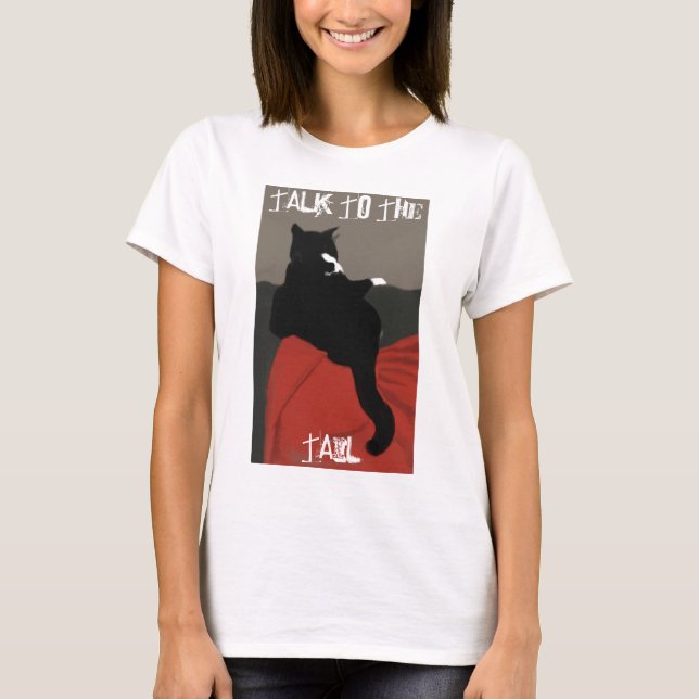 Talk to the Tail womens T T-Shirt (Front)