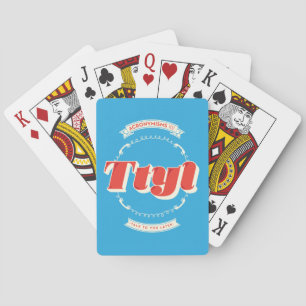 Talk To You Later Playing Cards