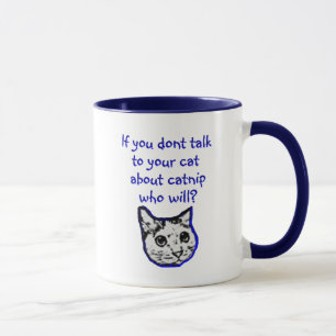 Talk to your cat about catnip mug