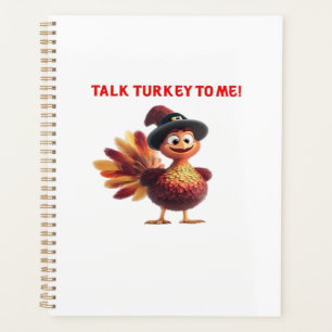 Talk Turkey To Me Funny Thanksgiving Design Classi Planner