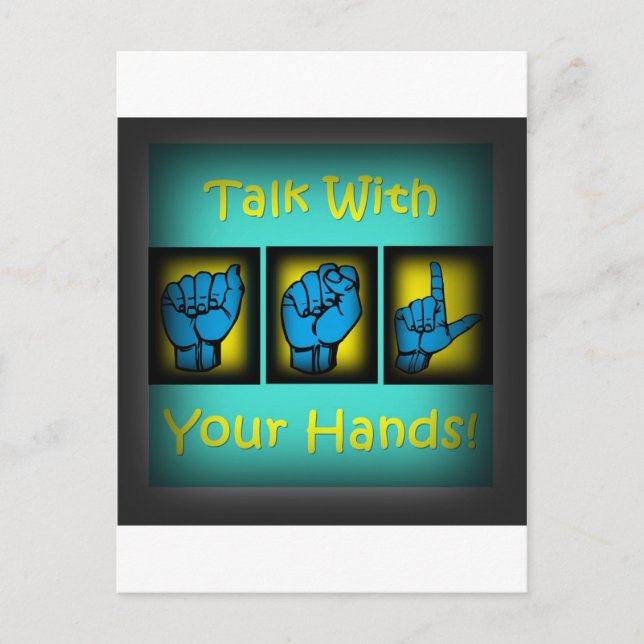 Talk With Your Hands (2) Postcard (Front)