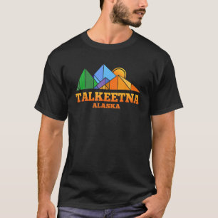 Talkeetna Alaska Retro Mountain Gift or Souvenir T-Shirt