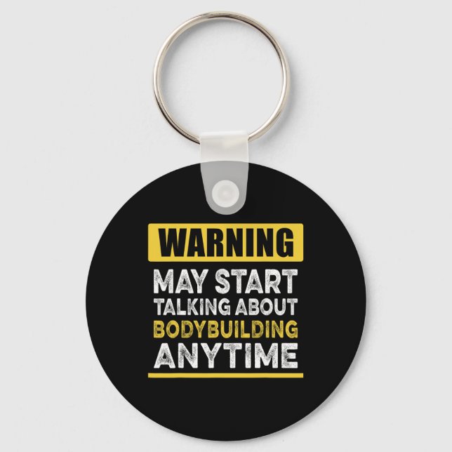 Talking About Bodybuilding Anytime Funny Bodybuild Key Ring (Front)