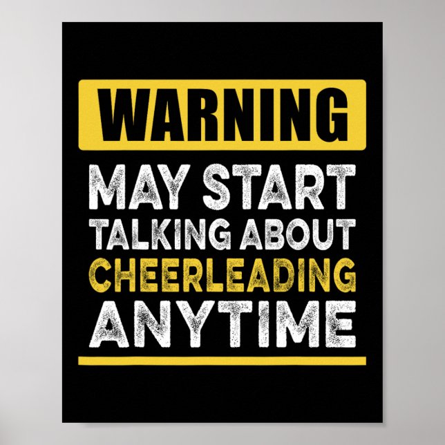 Talking About Cheerleading Anytime Funny Cheerlead Poster (Front)