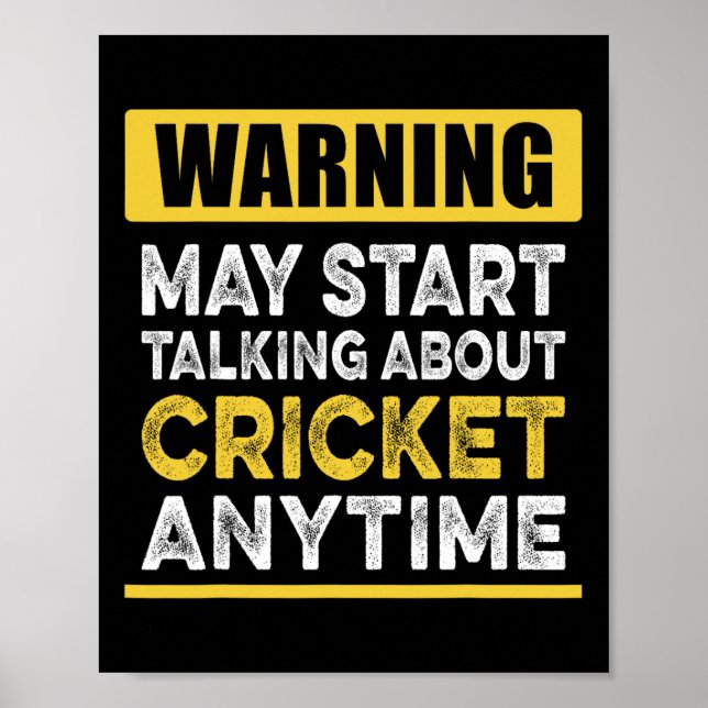 Talking About Cricket Anytime Funny Cricket Player Poster (Front)