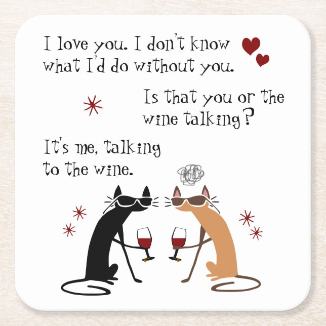 Talking to the Wine Cat Funny Square Paper Coaster (Front)
