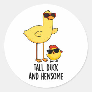 Tall Duck And Hensome Funny Animal Pun  Classic Round Sticker