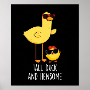 Tall Duck And Hensome Funny Animal Pun Dark BG Poster