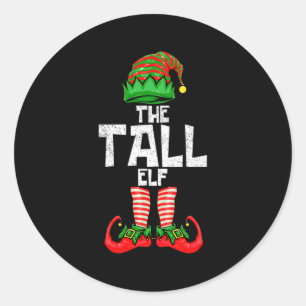 Tall Elf Christmas Matching Family  Classic Round Sticker