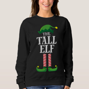 Tall Elf Matching Family Group Christmas Party Sweatshirt