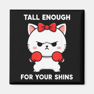 Tall Enough for Your Shins Cute Boxing Cat Humour Magnet