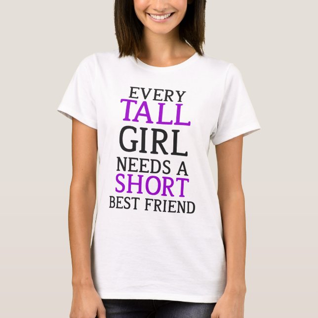Tall Girl - Short Girl Matching T-Shirt (Front)