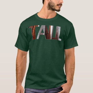 TALL T-Shirt