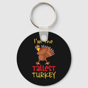 Tallest Turkey Matching Family Group Thanksgiving Key Ring