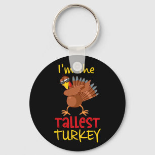 Tallest Turkey Matching Family Group Thanksgiving Key Ring