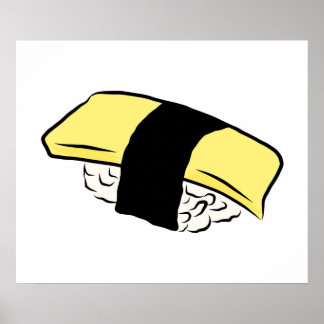 Tamago Sushi Eggroll Sushi Maki Japanese Food Love Poster