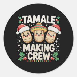 Tamale Making Crew Christmas Season Mexican Xmas Classic Round Sticker