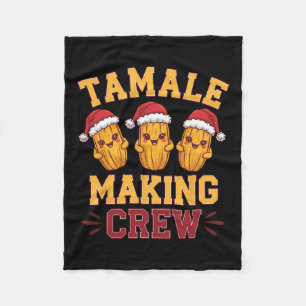 Tamale Making Crew Tamale Season Funny Mexican Chr Fleece Blanket