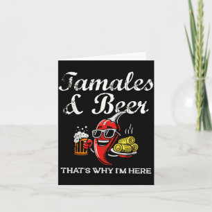 Tamales &amp; Beer Funny Tamale Season Mexican Chr Card
