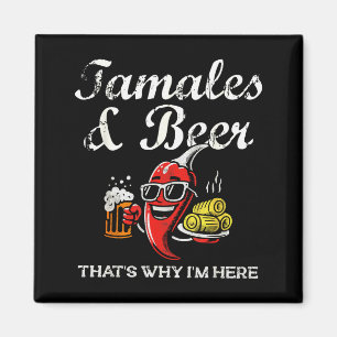 Tamales & Beer Funny Tamale Season Mexican Chr Magnet