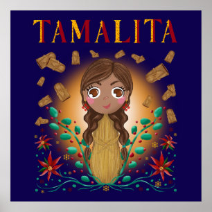 Tamalita Tamal Zia Flowers Tamales Poster