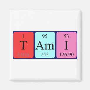 Tami periodic table name magnet