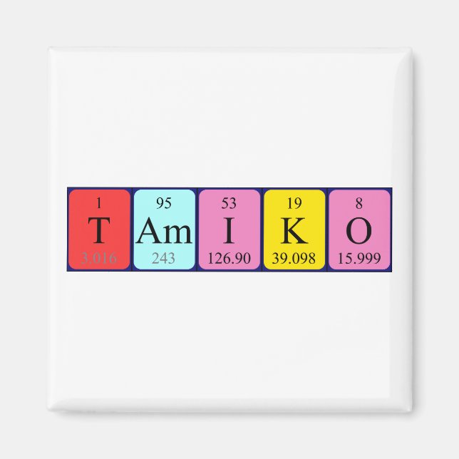 Tamiko periodic table name magnet (Front)