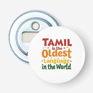 Tamil, The Oldest Language Bottle Opener