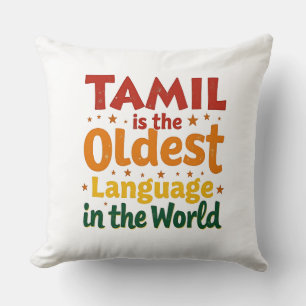 Tamil, The Oldest Language Cushion