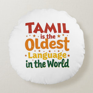 Tamil, The Oldest Language Round Cushion