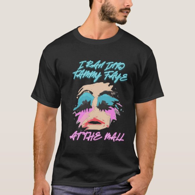 tammy fay  T-Shirt (Front)