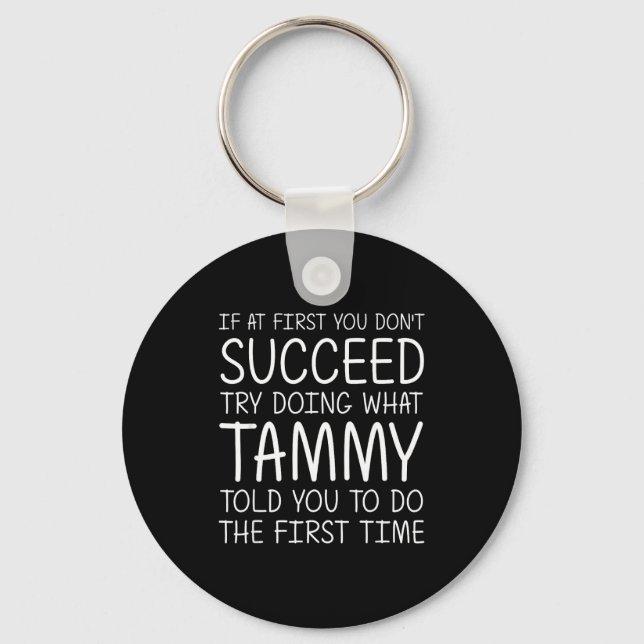 Tammy Gift Name D Birthday Funny Christmas Joke  Key Ring (Front)
