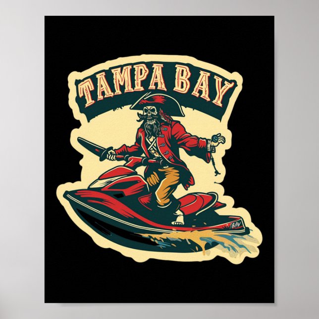 Tampa Bay Pirate Florida Jetski Boating Funny Gasp Poster (Front)