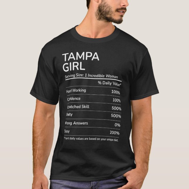 Tampa Girl Funny Florida Hometown T-Shirt (Front)