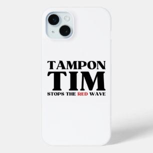 Tampon Tim Will Stops The Red Wave-Tim Walz 2024 iPhone 15 Mini Case