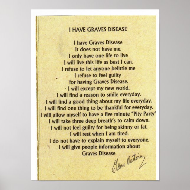Tan I Have Graves'  Disease Poster (Front)