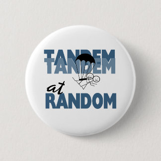Tandem at Random 6 Cm Round Badge