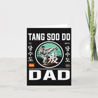 Tang Soo Do Karate Dad For Martial Arts And Father Card