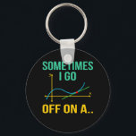 Tangent Math Teacher Mathematics Maths Student Key Ring<br><div class="desc">This graphic idea is for math lovers. This funny graphic / quote clothing makes all math teachers happy.</div>