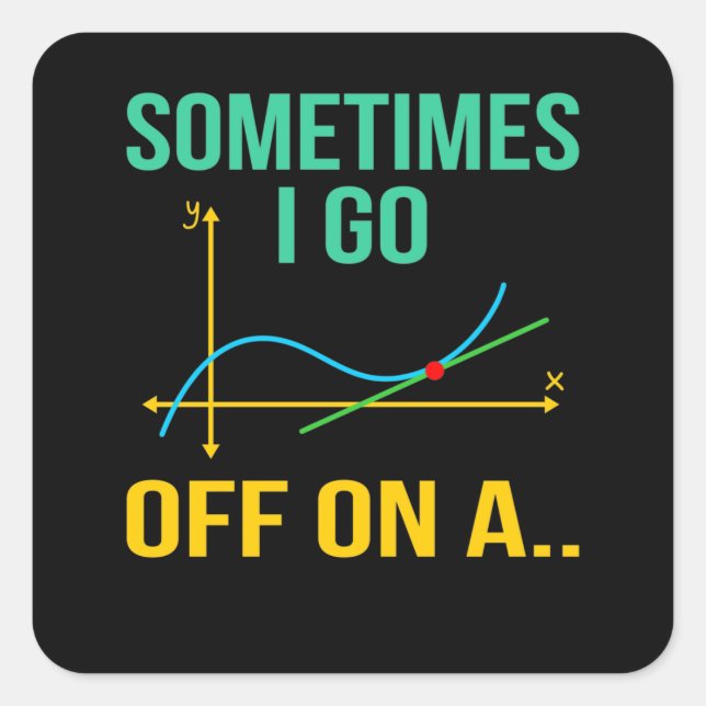 Tangent Math Teacher Mathematics Maths Student Square Sticker (Front)