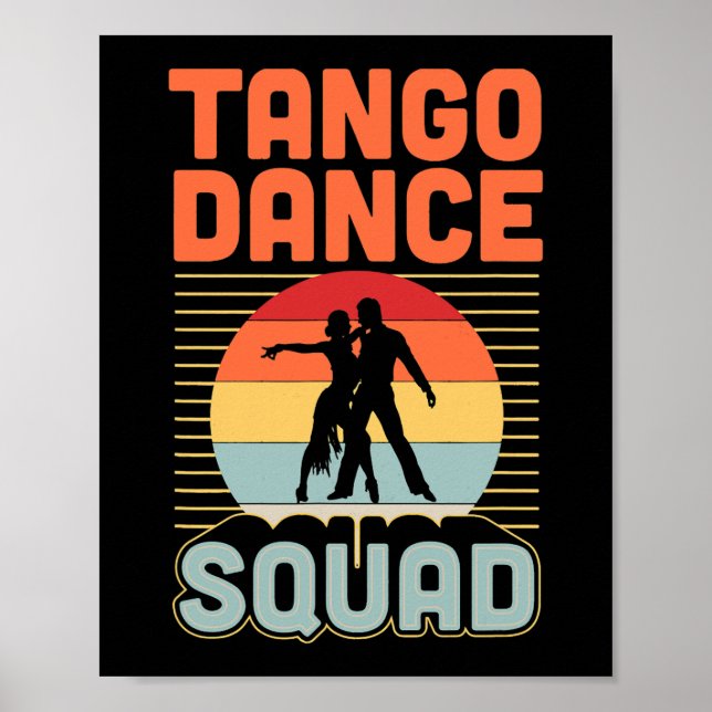Tango Dance Squad Matching Tango Dance School Grou Poster (Front)