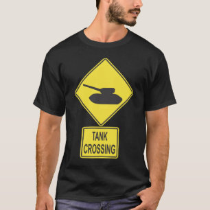 Tank Crossing T-shirts