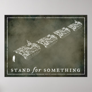 Tank Man "Stand" Customisable Posters