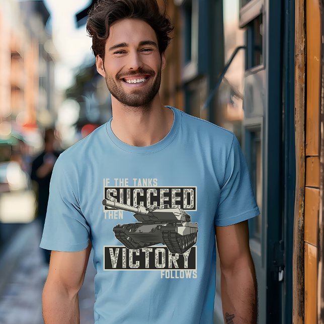 Tank Succeed and Victory Follows T-Shirt (Creator Uploaded)
