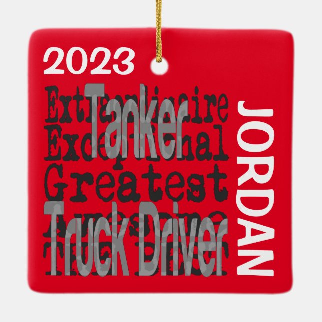 Tanker Truck Driver Extraordinaire CUSTOM Ceramic Ornament (Back)