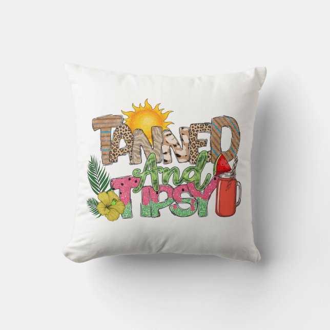 Tanned and Tipsy | Fun Summer Party Design Cushion (Front)