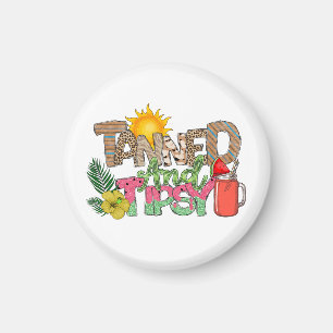 Tanned and Tipsy Fun Summer Party Design Magnet