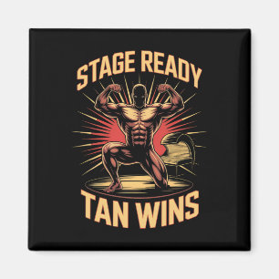 Tanning Bed Stage Ready Bodybuilders Fitness Men T Magnet