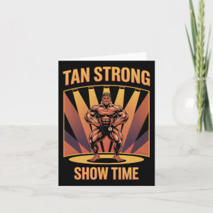 Tanning Bed Tan Strong Athletes Gym Goers Bronze T Card