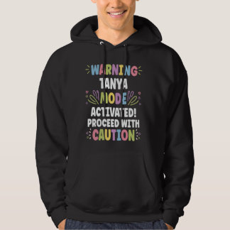 TANYA Personalised Name Funny Cute Custom TANYA Na Hoodie
